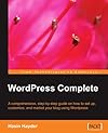 WordPress Complete: set up, customize, and market your blog