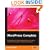 WordPress Complete: A comprehensive, step-by-step guide on how to set up, customize, and market your blog using WordPress