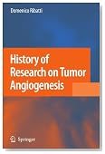 History of Research on Tumor Angiogenesis