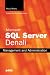 SQL Server Denali Management and Administration (2nd Edition)