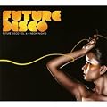 FUTURE DISCO VOL 4 NEON NIGHTS