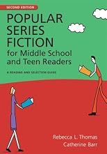 Popular series fiction for middle school and teen readers : a reading and selection guide
