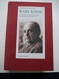 Karl König : a Central-European biography of the twentieth century
