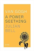 Van Gogh: A Power Seething (Icons) Van Gogh: A Power Seething (Icons)