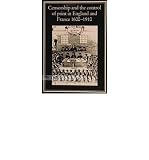 Censorship & the control of print : in England and France 1600-1910