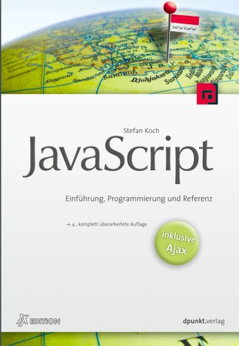 Cover image : JavaScript. Einfuehrung, Programmierung und Referenz - inkl. Ajax
