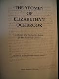 Yeomen of Elizabethan Ockbrook: Archives of the Sixteenth Century (Ockbrook & Borrowash Record)