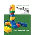 Starting Out with Visual Basic 2008 (4th Edition) (Starting Out With...)