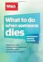 What To Do When Someone Dies