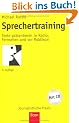 Sprechertraining: Texte pr�sentieren in Radio, Fernsehen und vor Publikum