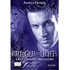 Krieger des Lichts 01. Ungez�hmtes Verlangen