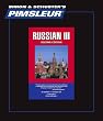 Russian III, Comprehensive: Learn to Speak and Understand Russian with Pimsleur Language Programs