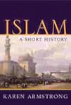 Islam: A Short History (UNIVERSAL HIS...