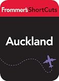 Auckland, New Zealand: Frommer's ShortCuts