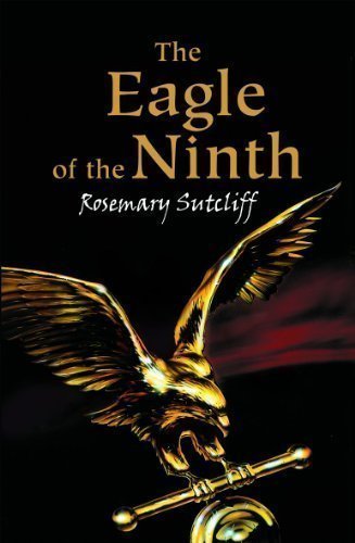 The Eagle of The Ninth by Sutcliff, Rosemary 2004 Edition (2004)