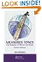 Measured Tones: The Interplay of Physics and Music, Third Edition