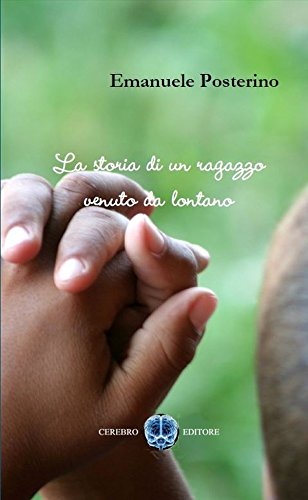 La storia di un ragazzo venuto da lontano (I tascabili) (Italian Edition)