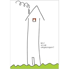 Ob Eigenheim oder Miete, zeigen Sie mit dieser Karte ihren Umzug an: Wir sind umgezogen