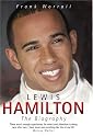 Lewis Hamilton: The Biography