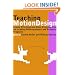 Teaching Motion Design: Course Offerings and Class Projects from the Leading Graduate and Undergraduate Programs
