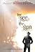 To See the Sun (Desert Faith Series)