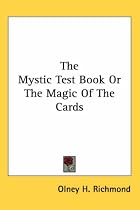 The Mystic Test Book Or The Magic Of The Cards