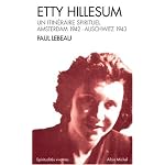 Etty Hillesum : Un itin?raire spirituel, Amsterdam 1941 - Auschwitz 1943 book cover