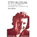 Etty Hillesum : Un itin�raire spirituel, Amsterdam 1941 - Auschwitz 1943