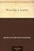 Books : Novelas y teatro (Spanish Edition)