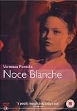 Noce Blanche [Region 2]