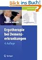 Ergotherapie bei Demenzerkrankungen: Ein F�rderprogramm