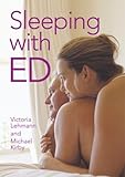 Sleeping with ED