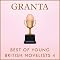 Granta 123: Best of Young British Novelists 4