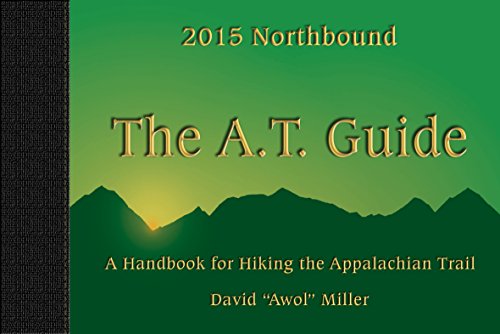 The A.T. Guide Northbound 2015