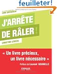 J'arr�te de r�ler ! Un livre pr�cieux...