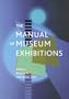 The Manual of Museum Exhibitions