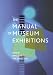The Manual of Museum Exhibitions