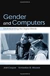 Gender and Computers: Understanding the Digital Divide