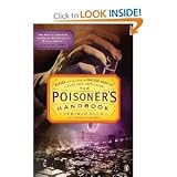 ThePoisoner's HandbookMurderandtheBirthofForensic Medicine in Jazz Age New York [Mass Market