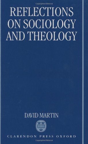 Reflections on Sociology and Theology