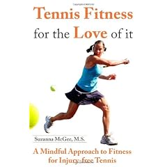 Tennis Fitness for the Love of It