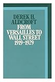 From Versailles to Wall Street, 1919-1929