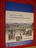 The life & times of a Hampshire blacksmith : the story of the Preston Candover Smithy 1900-80