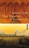 Das Hamlet-Komplott: Roman