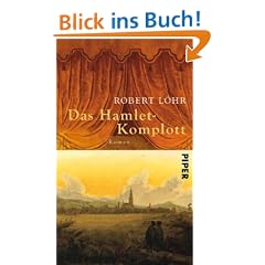 Das Hamlet-Komplott: Roman