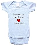 SOMEONE IN OKLAHOMA LOVES ME - OKLAHOMA BABY - State-series - White, Blue or Pink Onesie / Baby T-shirt