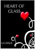 Heart of Glass