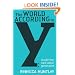 The World According to Y: Inside the New Adult Generation