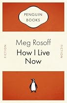 How I Live Now (Penguin Celebrations)