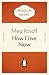 How I Live Now (Penguin Celebrations)
